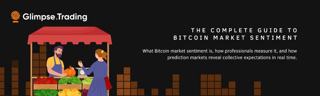 Banner for Glimpse.Trading on Bitcoin market sentiment, with a produce market stall illustration.